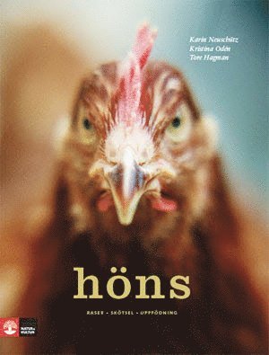 Höns : raser, skötsel, uppfödning (häftad)