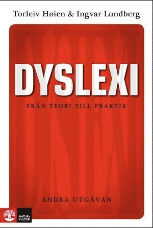 Dyslexi Fr�n teori till praktik (h�ftad)