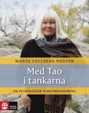 Med Tao i tankarna : en psykologisk visdomsvandring (inbunden)