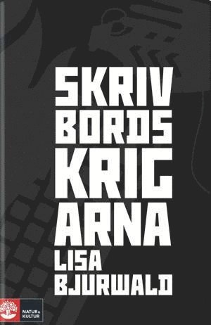 Skrivbordskrigarna : hur extrema krafter utnyttjar internet (pocket)