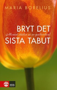 Bryt det sista tabut (e-bok)