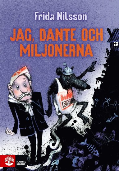 Jag, Dante och miljonerna (inbunden)