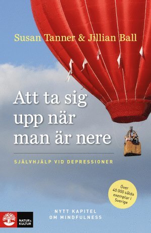 Att ta sig upp när man är nere : självhjälp vid depressioner (häftad)