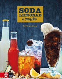 Soda, lemonad och snacks (inbunden)