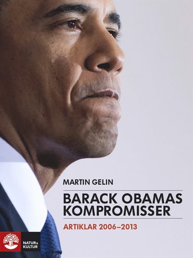 Barack Obamas kompromisser (e-bok)