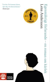 Omslag: Egenmäktigt förfarande : en roman om kärlek