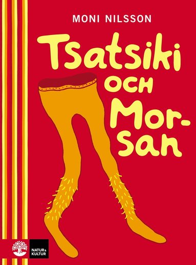 Tsatsiki och Morsan (inbunden)