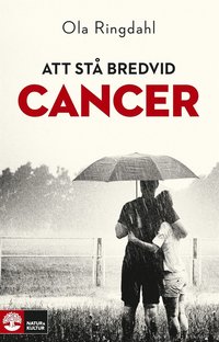 Att st bredvid cancer (e-bok)