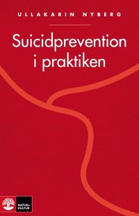 Suicidprevention i praktiken (häftad)
