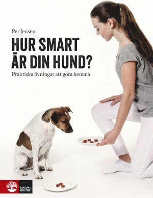 Hur smart r din hund : praktiska vningar att gra hemma (inbunden)