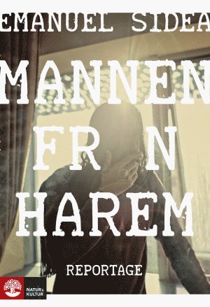 Mannen frn Harem (inbunden)