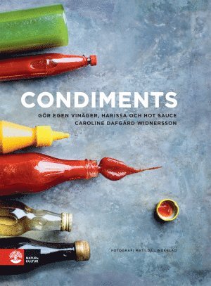 Condiments : gr egen vinger, harissa och hot sauce (hftad)