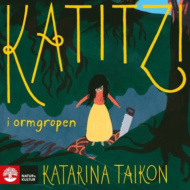 Katitzi i ormgropen ; Katitzi rymmer (inbunden)