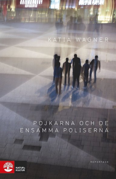 Pojkarna och de ensamma poliserna (h�ftad)