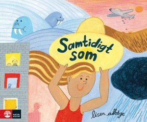 Samtidigt som (inbunden)