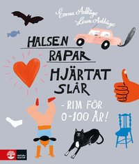 Omslag: Halsen rapar, hjärtat slår - rim för 0-100 år!