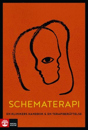 Schematerapi : En klinikers handbok & en terapiberttelse (inbunden)