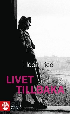 Livet tillbaka (inbunden)