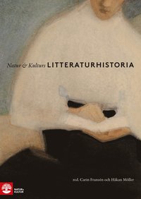 Natur & Kulturs litteraturhistoria (häftad)