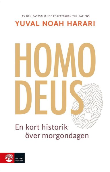 Homo Deus : kort historik ver morgondagen (inbunden)