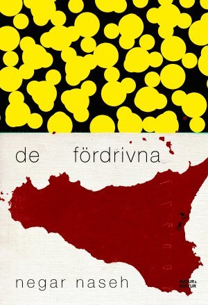 De frdrivna (inbunden)