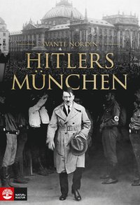 Hitlers München (inbunden)