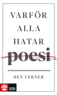 Varfr alla hatar poesi (hftad)