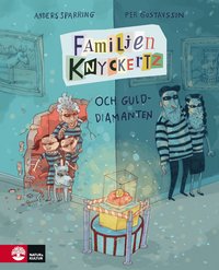 Omslag: Familjen Knyckertz och gulddiamanten