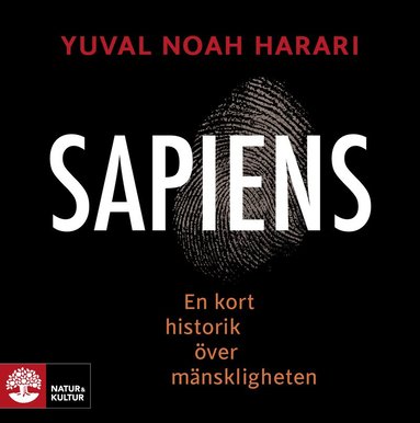 Sapiens : en kort historik ver mnskligheten (ljudbok)