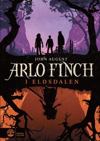 Arlo Finch i Eldsdalen (inbunden)