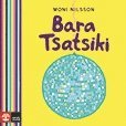 Bara Tsatsiki (ljudbok)