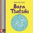 Bara Tsatsiki