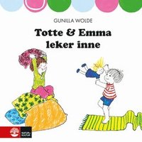 Totte och Emma leker inne (e-bok)