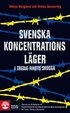 Svenska koncentrationsl�ger i Tredje rikets skugga
