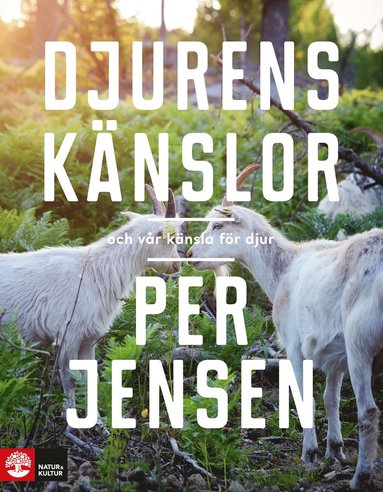 Djurens knslor : Och vr knsla fr djur (hftad)