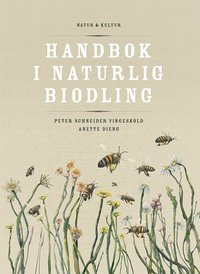 Handbok i naturlig biodling (häftad)