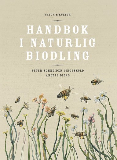 Handbok i naturlig biodling (hftad)