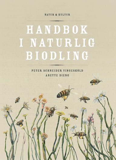 Handbok i naturlig biodling (inbunden)