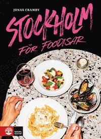 Stockholm fr foodisar (e-bok)