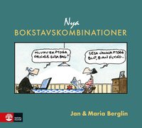 Nya bokstavskombinationer av Jan Berglin och Maria Berglin