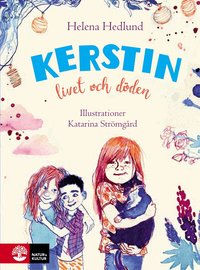 Omslag för Kerstin, livet och döden