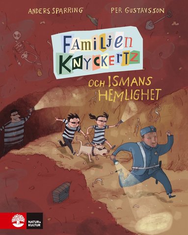 Familjen Knyckertz och Ismans hemlighet (hftad)