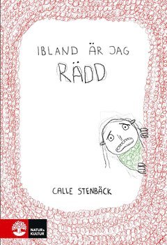 Ibland r jag rdd (e-bok)