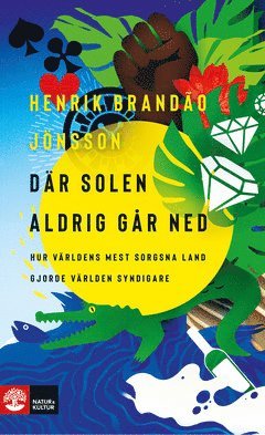 Dr solen aldrig gr ned (e-bok)