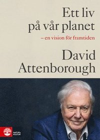 Ett liv på vår planet (e-bok)