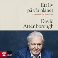 Ett liv på vår planet (ljudbok)