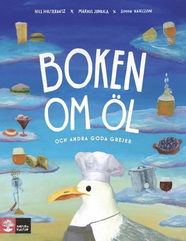 Boken om �l och andra goda grejer (inbunden)