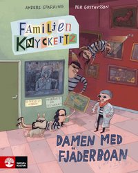 Omslag: Familjen Knyckertz och damen med fjäderboan
