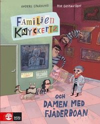 Familjen Knyckertz och damen med fjäderboan (e-bok)