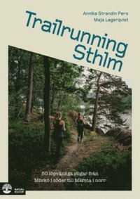 Trailrunning Sthlm (e-bok)